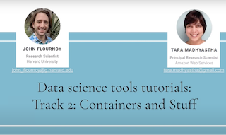 Tara Madhyastha & John Flournoy — Data Science Tools Tutorials: Track 2